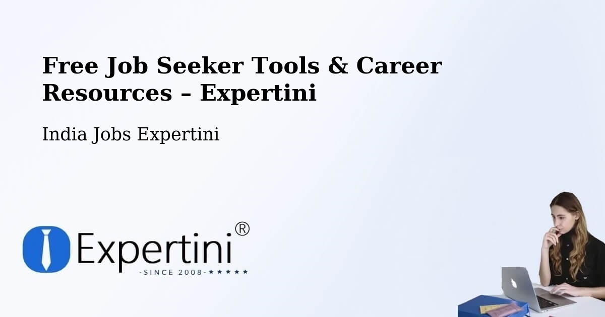 Free Job Seeker Tools & Career Resources – Halol - Halol, India Jobs Expertini